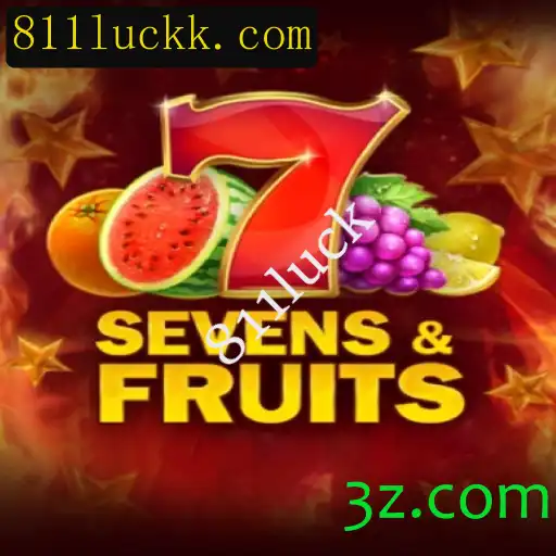 Explorando SevensFruits: O Guia Completo do Jogo de Azar com 811luck